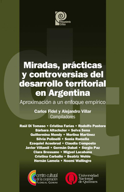 Miradas y controversias del desarrollo territorial en Argentina (II)
